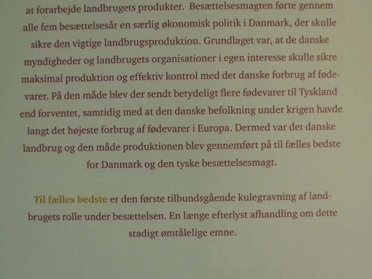 Billede 4 - til fælles bedste - det danske landbrug under besæ