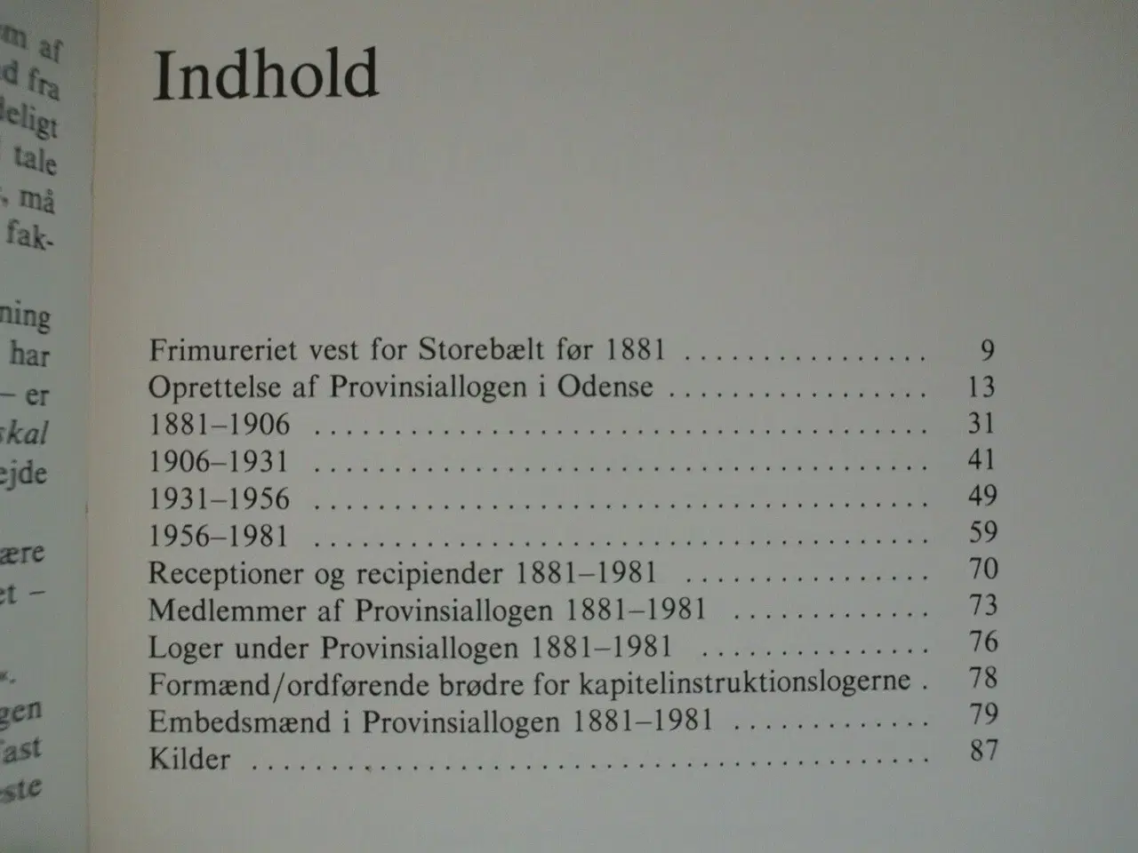 Billede 2 - provinsiallogen i odense 1881-1981, af hans henrik