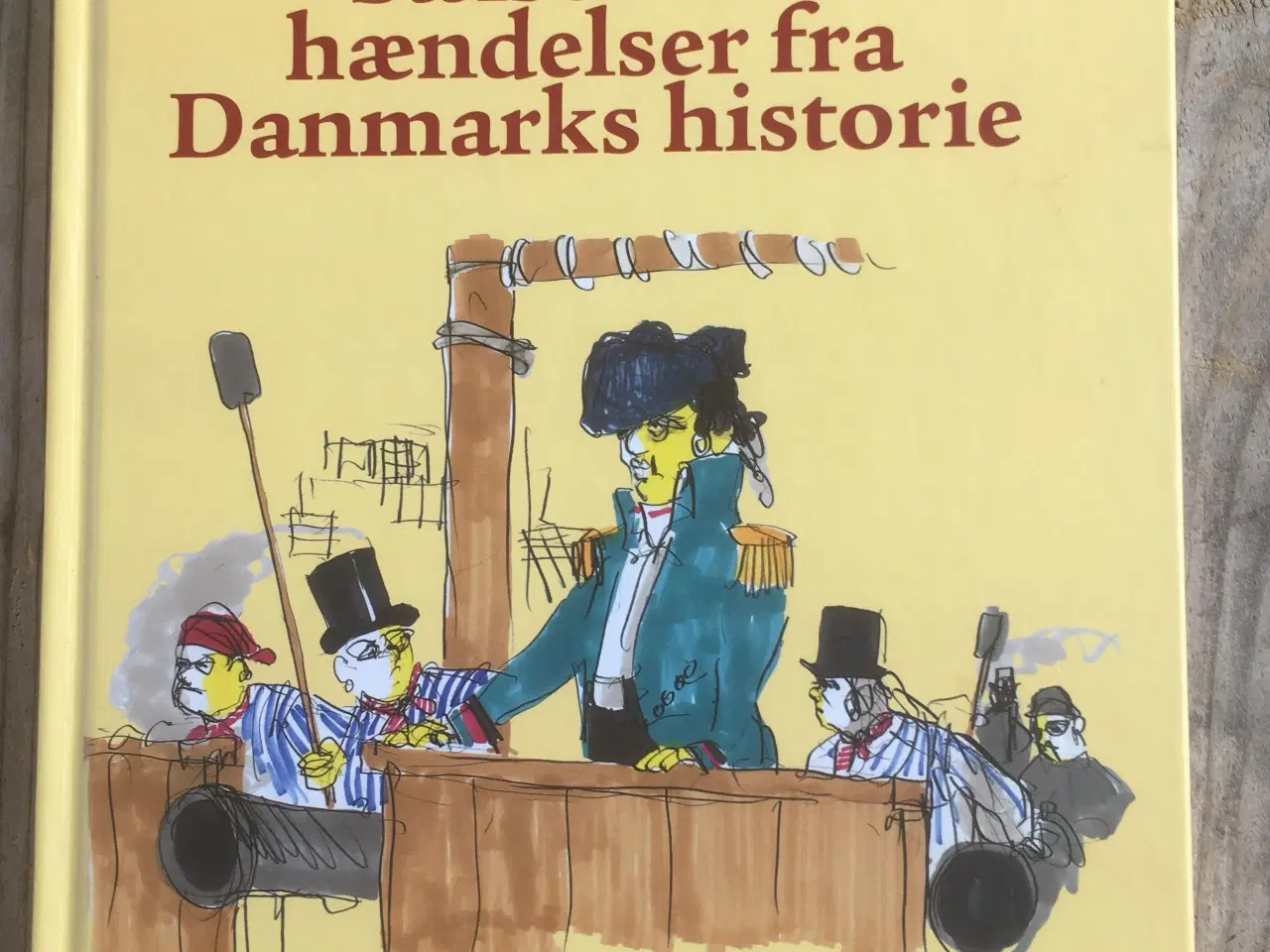 Billede 1 - Sælsomme hændelser fra Danmarks historie