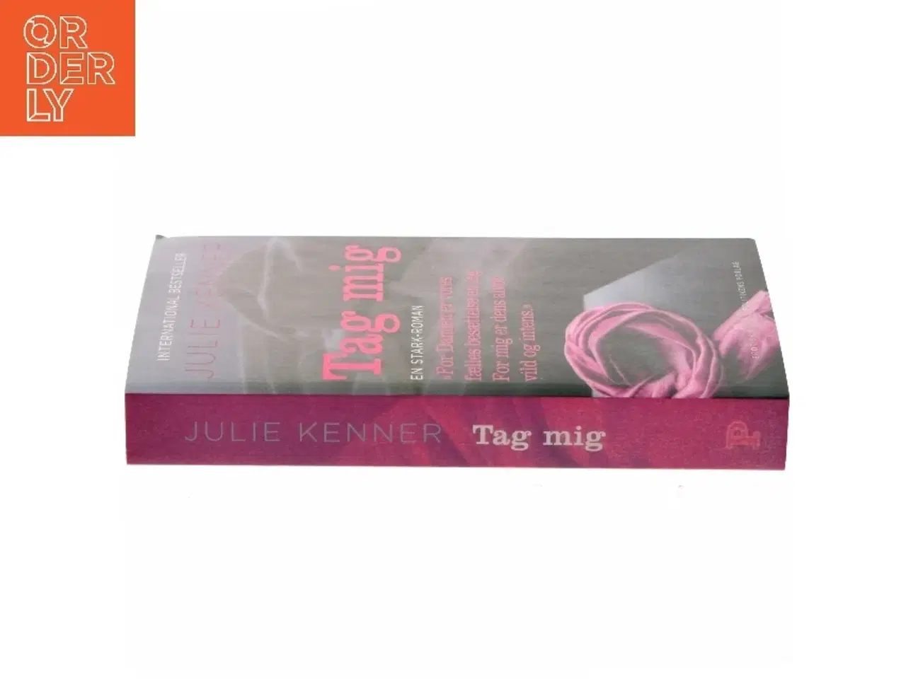 Billede 2 - Tag mig af Julie Kenner (Bog)