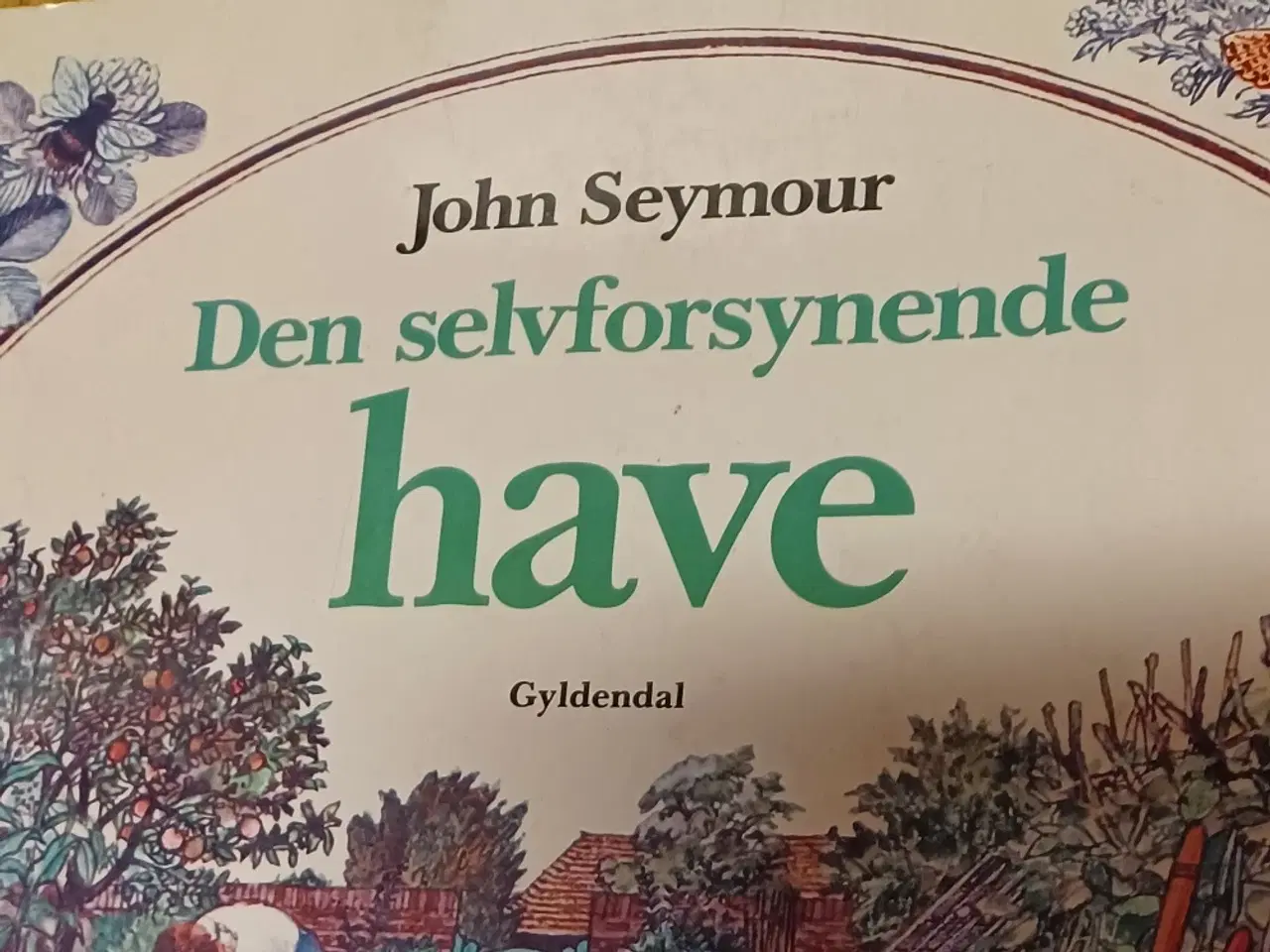 Billede 1 - Den selvforsynende have