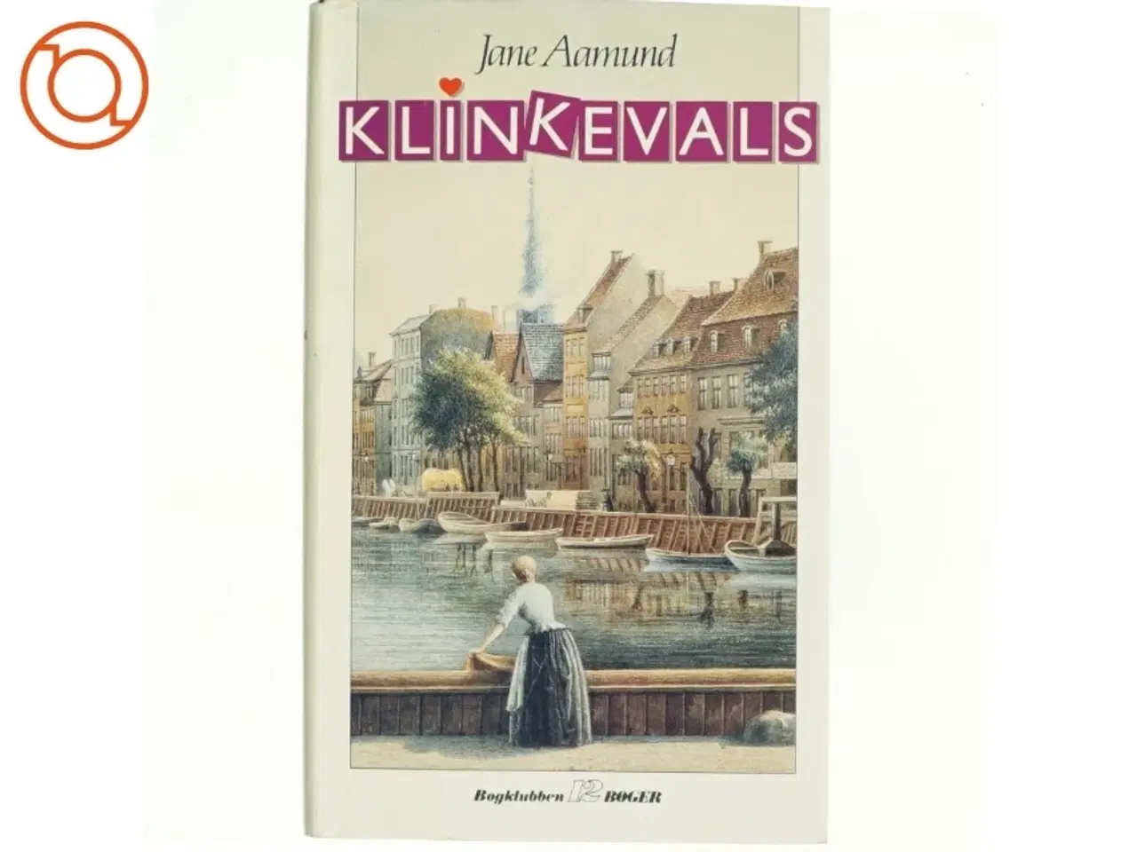 Billede 1 - Klinkevals af Jane Aamund (Bog)