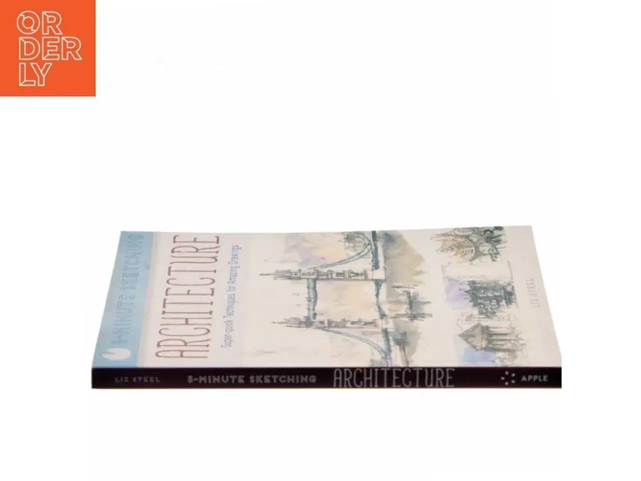 Billede 2 - Five Minute Sketching: Architecture af Liz Steel (Bog)