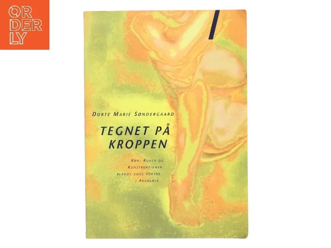 Billede 1 - Tegnet på kroppen af Dorte Marie Søndergaard (Bog)