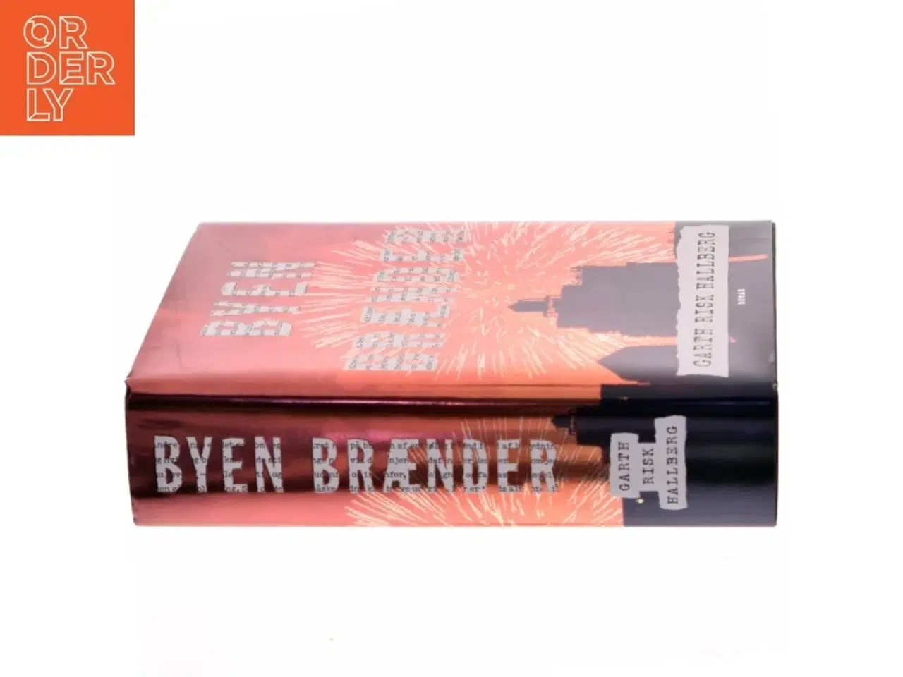 Billede 2 - Byen brænder af Garth Risk Hallberg (Bog)