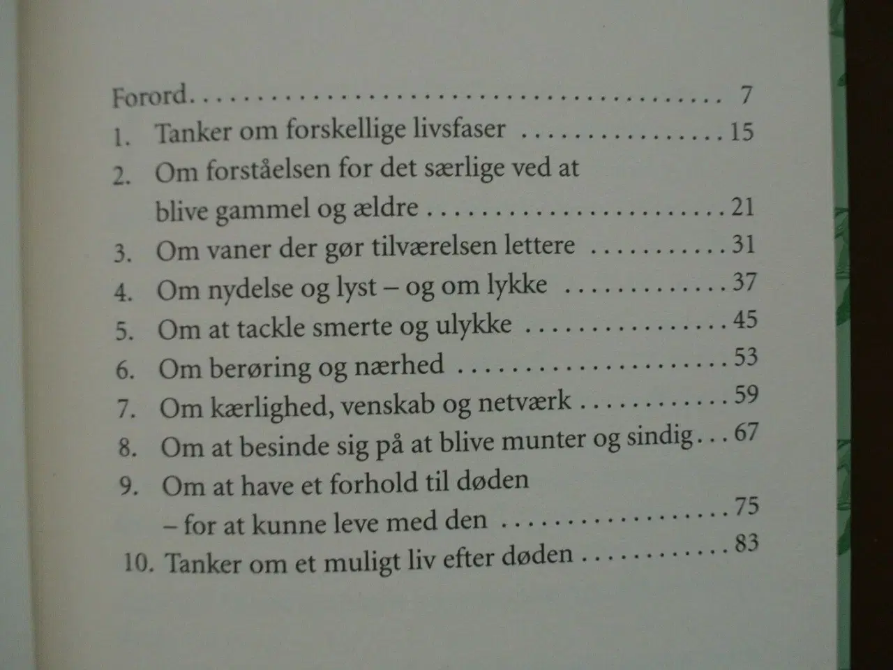 Billede 2 - kunsten at blive gammel, af wilhelm schmid. ill. a