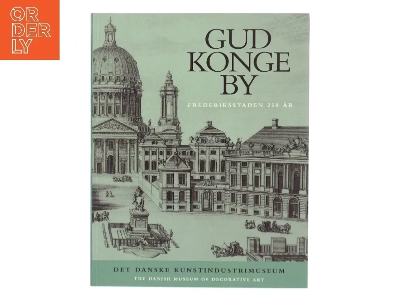 Billede 1 - Gud Konge By (Bog)