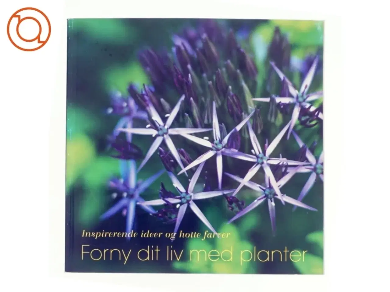 Billede 1 - Forny dit liv med planter