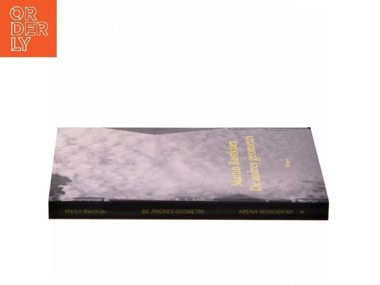 Billede 2 - De andres geometri : det intime, det maskuline og det åbne : essays af Martin Bastkjær (f. 1987) (Bog)