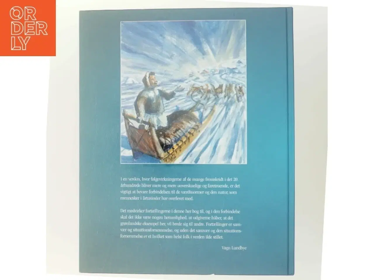 Billede 3 - Købmands Fortællinger fra de grønlandske bygder af Vagn Lundbye (Bog)