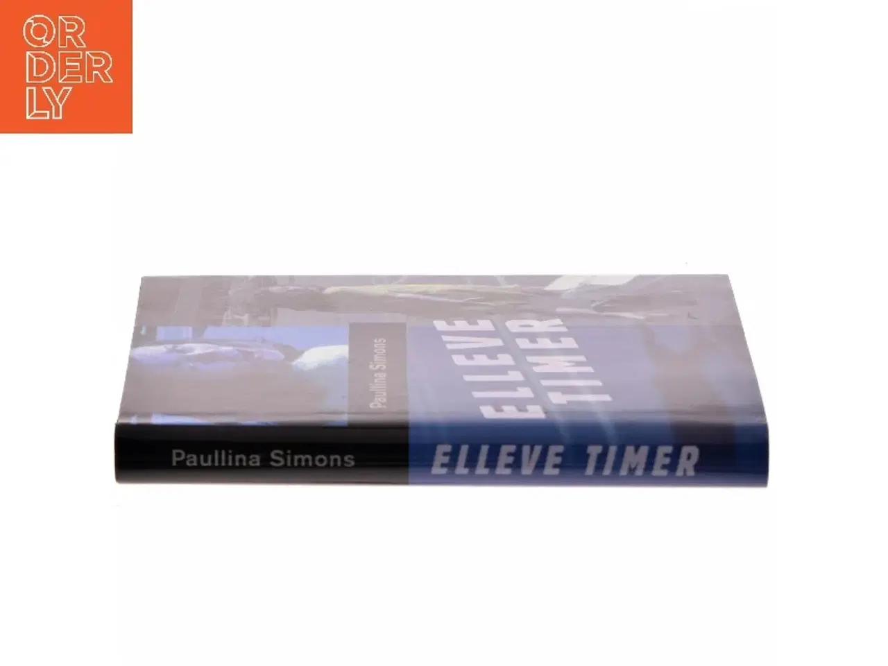Billede 2 - Elleve Timer af Paullina Simons (Bog)