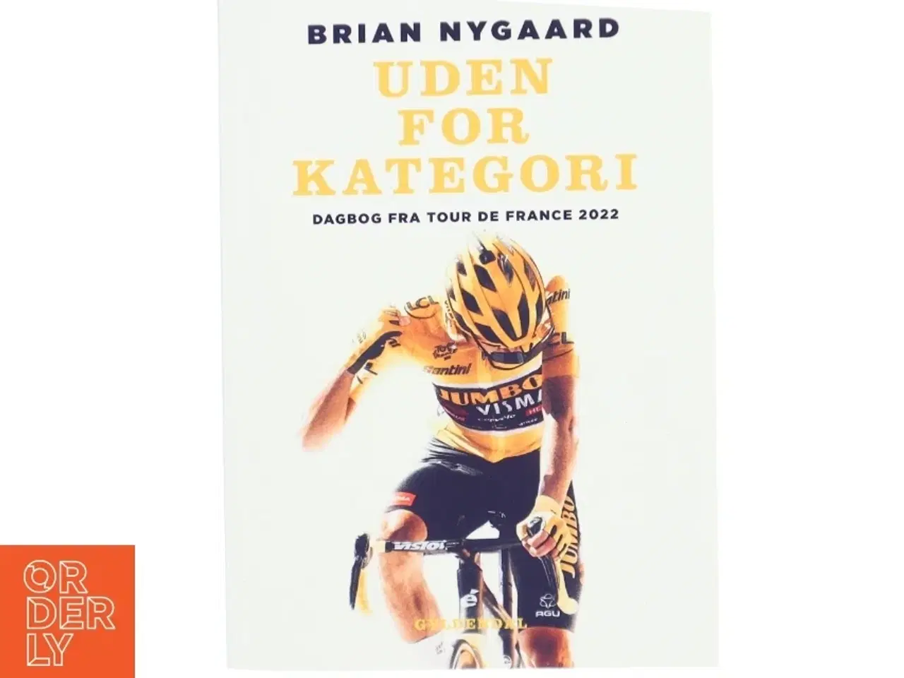 Billede 1 - Uden for kategori : dagbog fra Tour de France 2022 af Brian Nygaard (Bog)