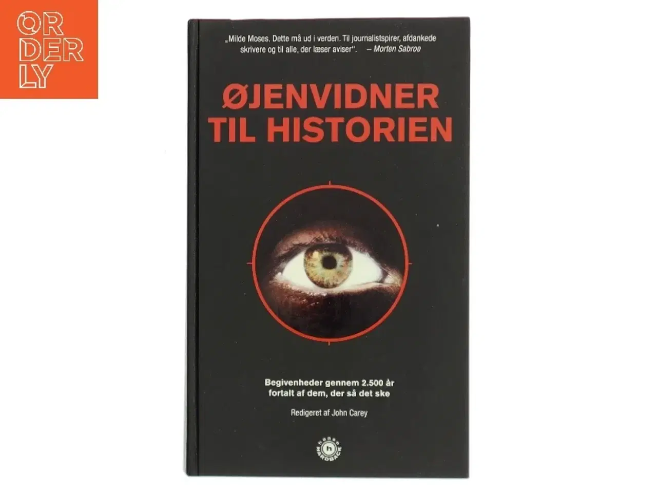 Billede 1 - Øjenvidner til historien af John Carey (Bog)