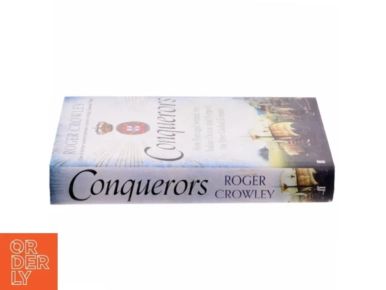 Billede 2 - Conquerors af Roger Crowley (Bog)
