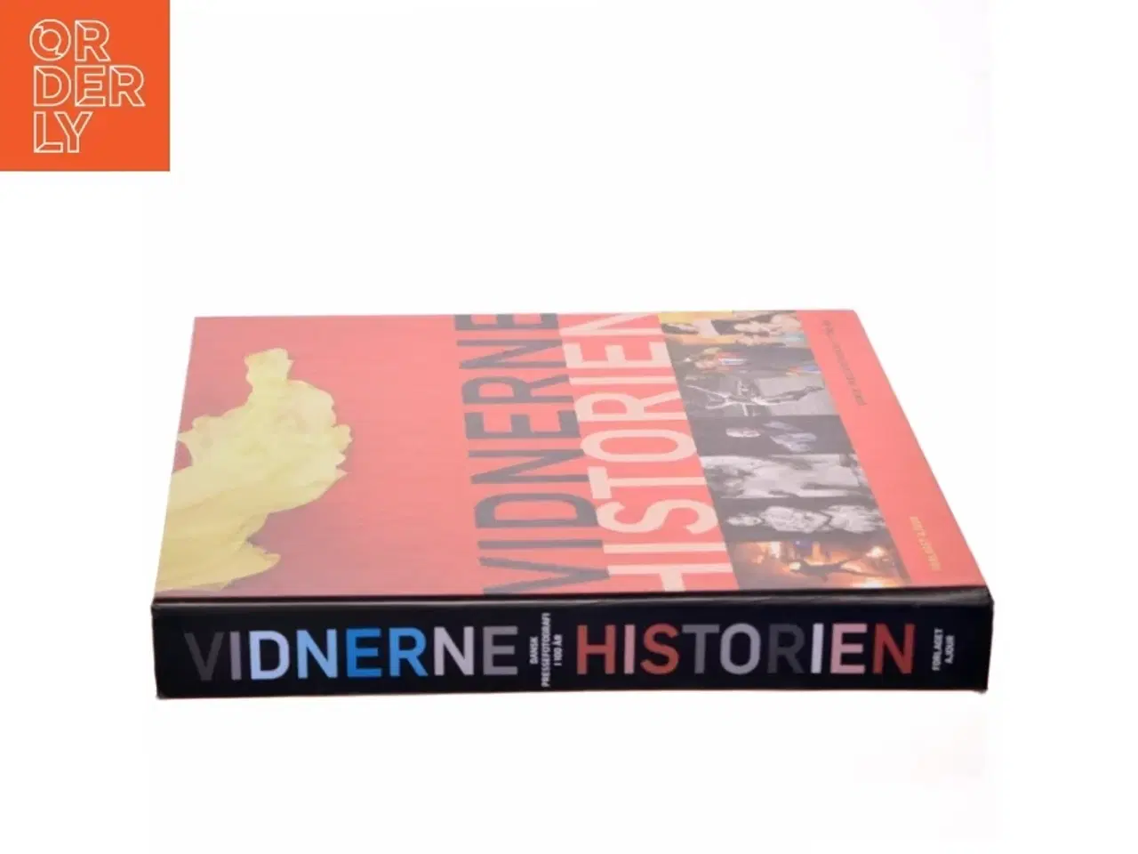 Billede 2 - Vidnerne - historien : dansk pressefotografi i 100 år (Bog)