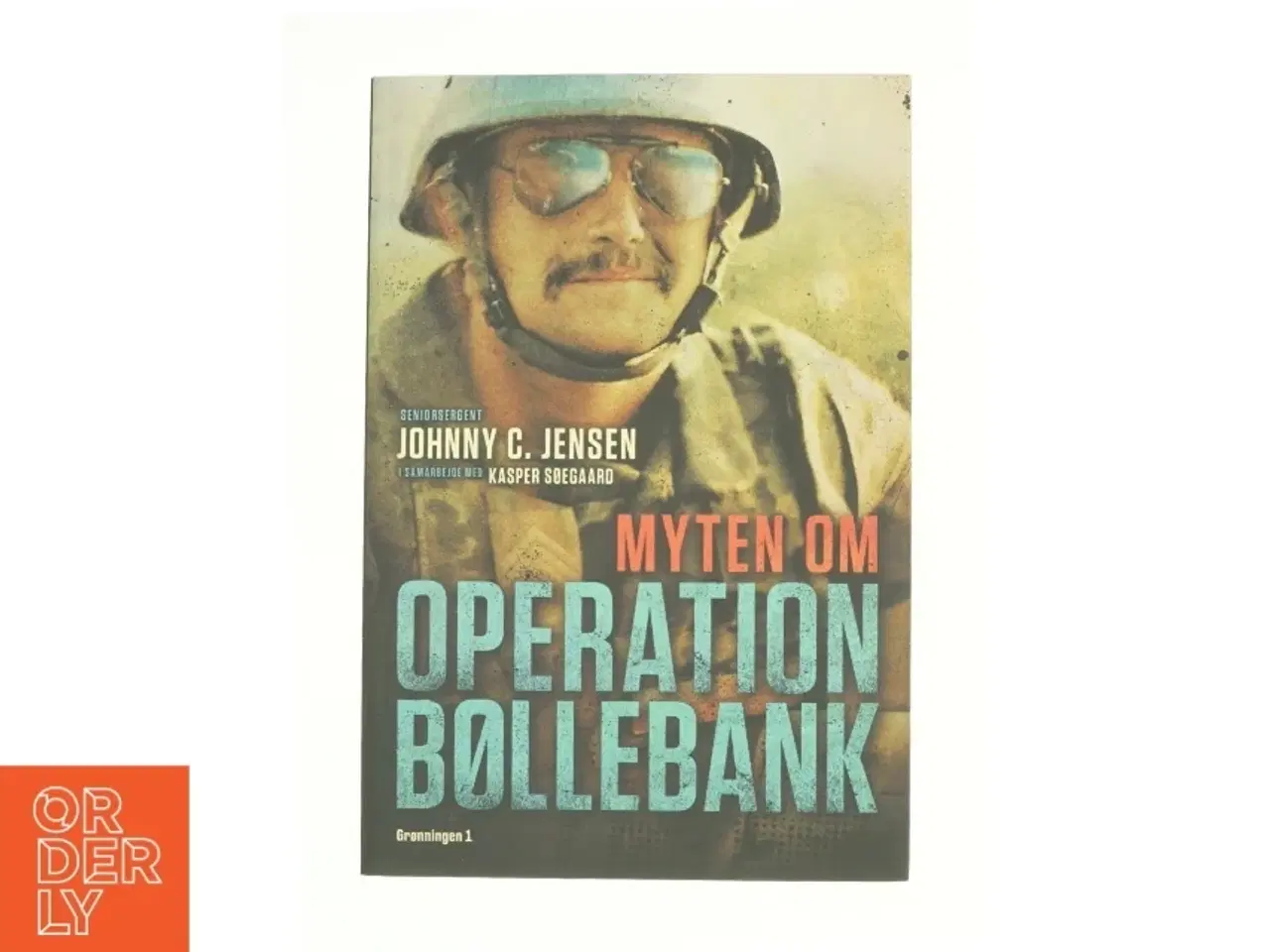 Billede 1 - Myten om Operation Bøllebank (Bog)