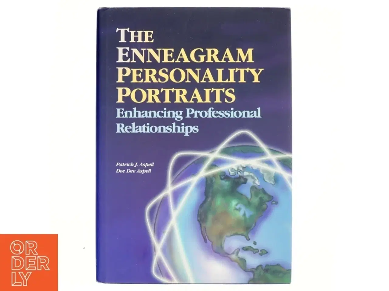 Billede 1 - Enneagram Personality Portraits, Enhancing Professional Relationships af Patrick J. Aspell, Dee Dee Aspell (Bog)