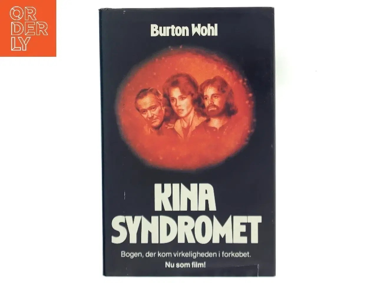 Billede 1 - Kina Syndromet af Burton Wohl (Bog)