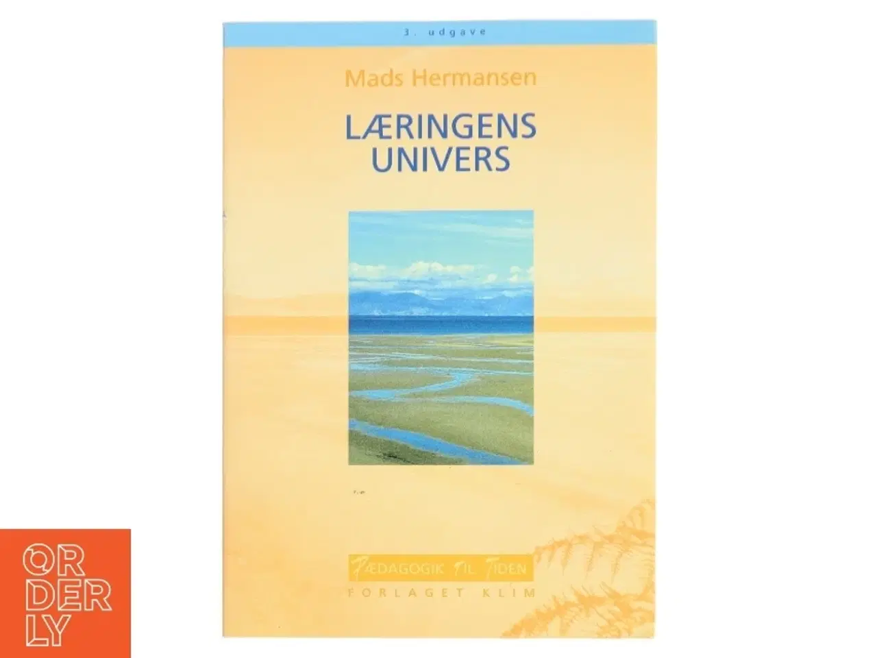 Billede 1 - Læringens univers af Mads Hermansen (f. 1946) (Bog)