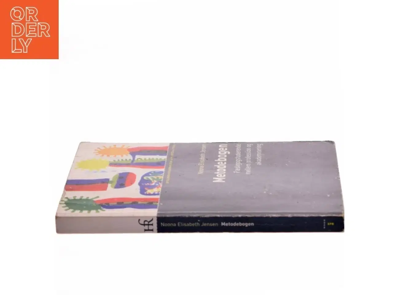 Billede 2 - Metodebogen : pædagogstuderende mellem profession og akademisering af Noona Elisabeth Jensen (Bog)