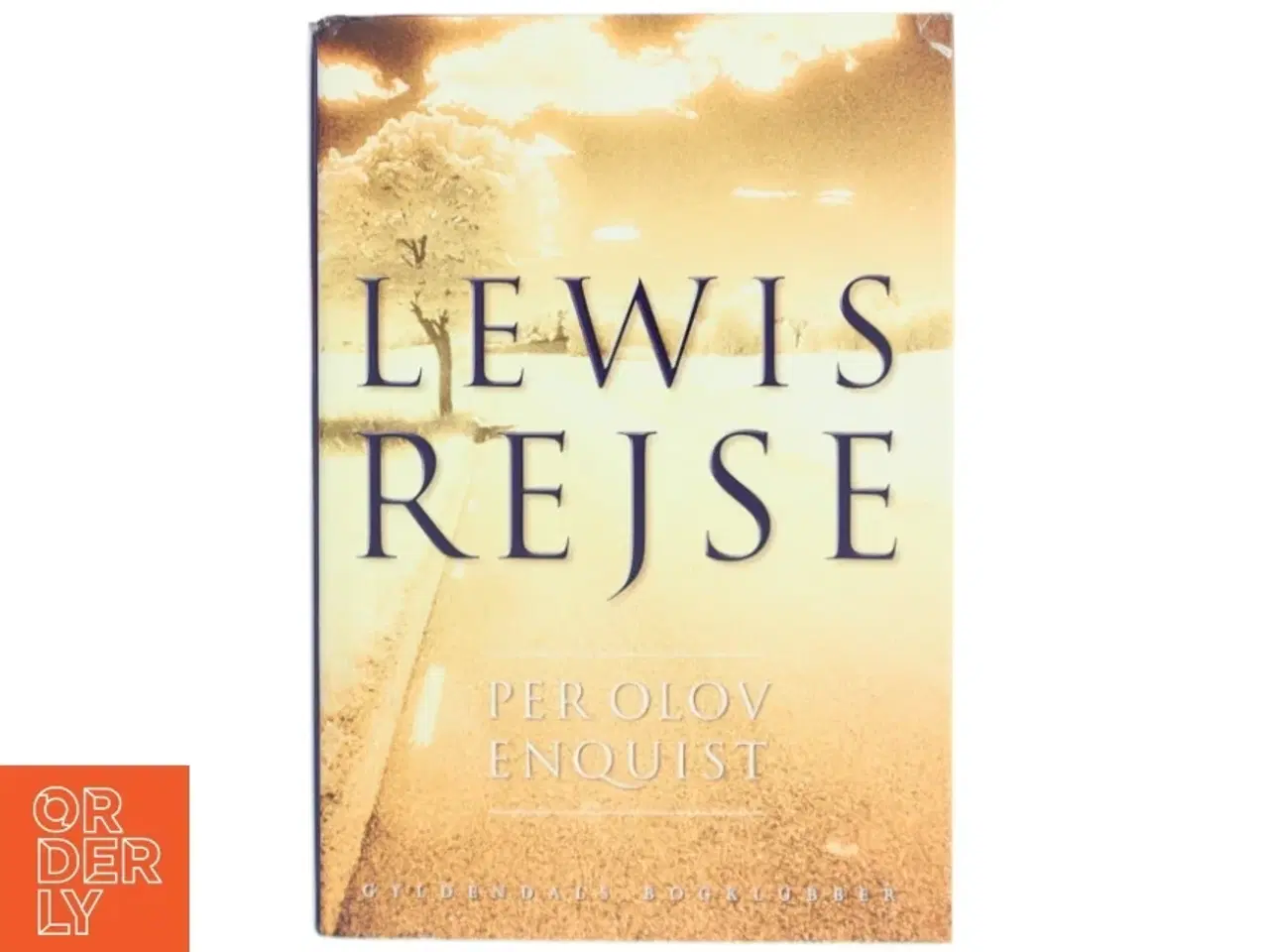 Billede 1 - Lewis rejse : roman af Per Olov Enquist (Bog)