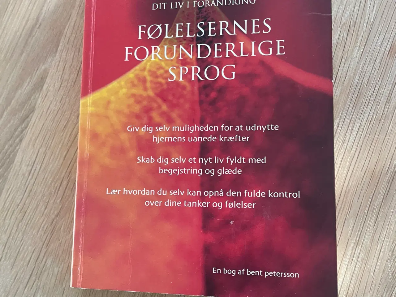 Billede 1 - Følelsernes forunderlige sprog af Bent Petersson