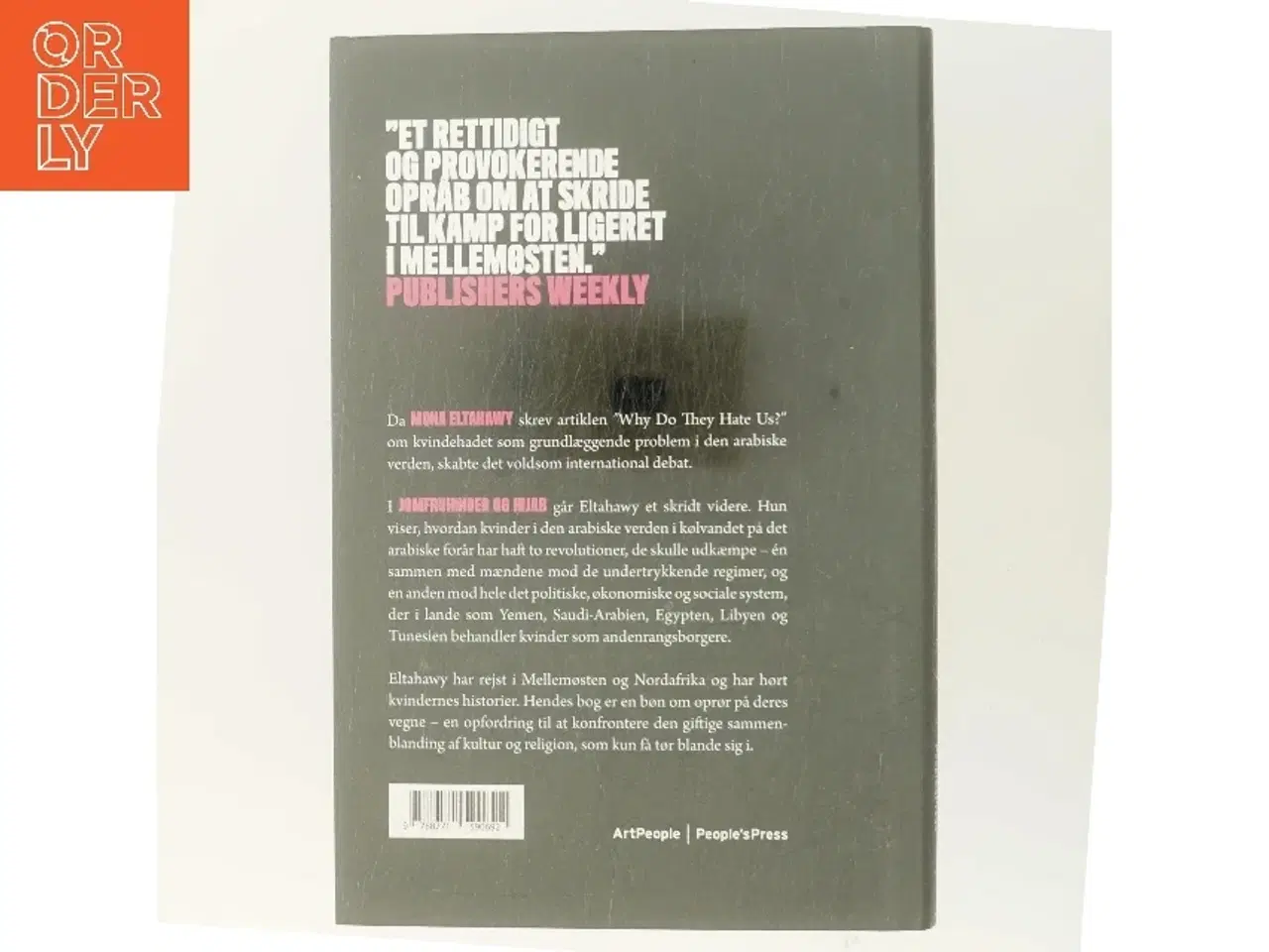 Billede 3 - Jomfruhinder og hijab : hvorfor Mellemøsten har brug for en seksuel revolution af Mona Eltahawy (f. 1967) (Bog)