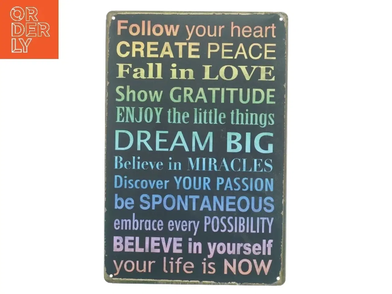 Billede 1 - Inspirerende metal skilt (str. 30x20 cm)