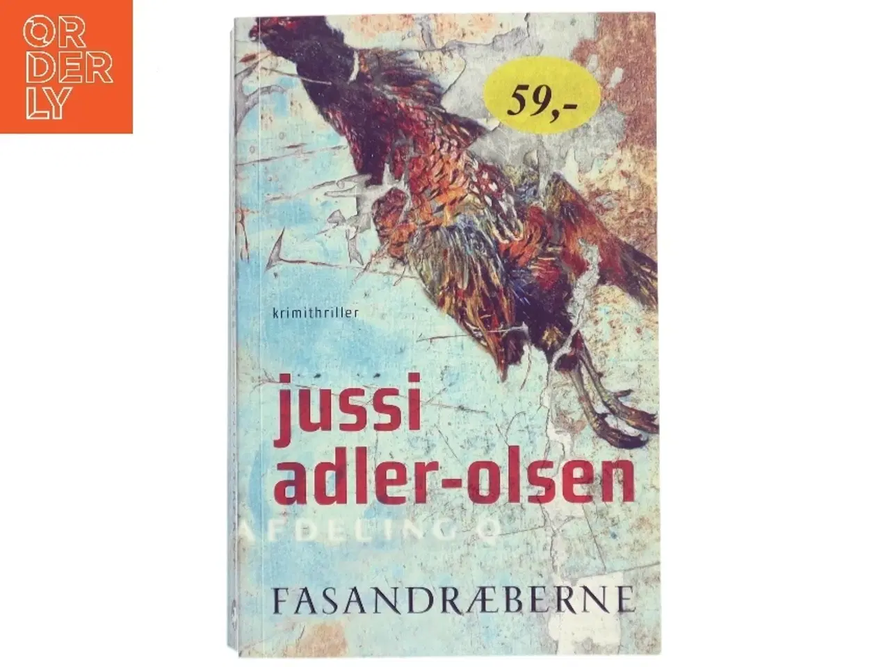 Billede 1 - Fasandræberne : krimithriller af Jussi Adler-Olsen (Bog)