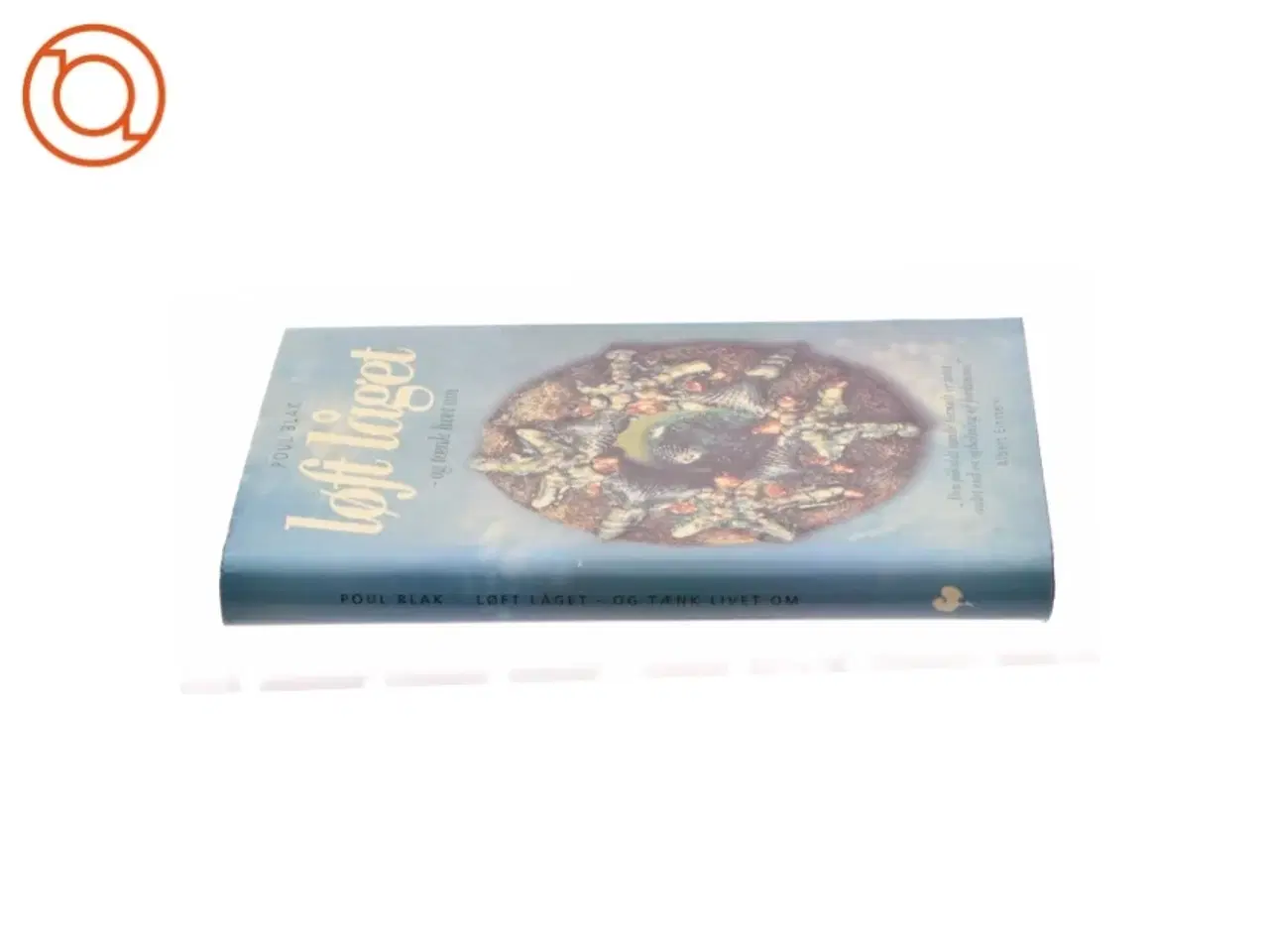 Billede 3 - Løft låget - og tænk livet om af Poul Blak (Bog)