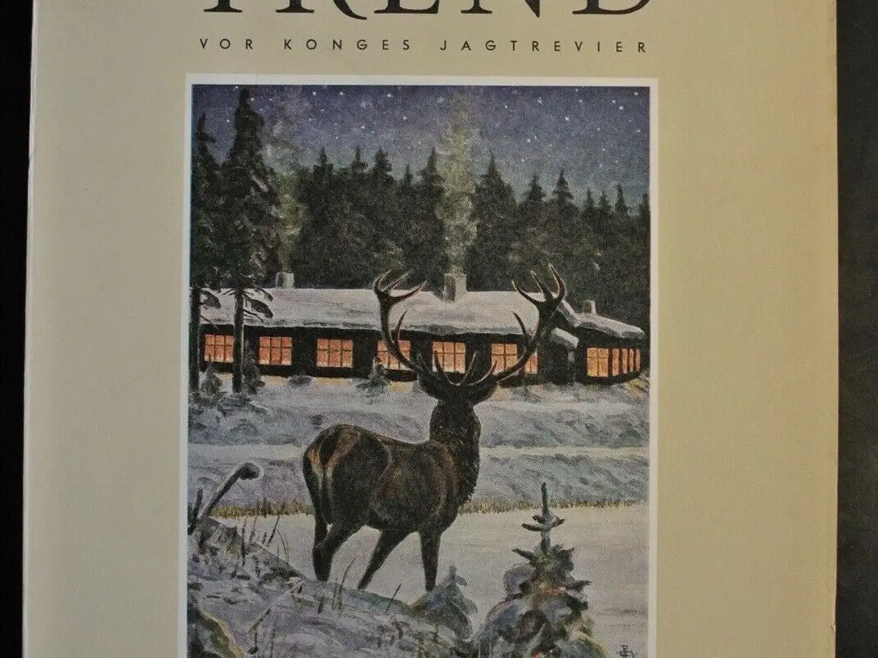 Billede 1 - trend vor konges jagtrevier, Af leif ragn jensen, 