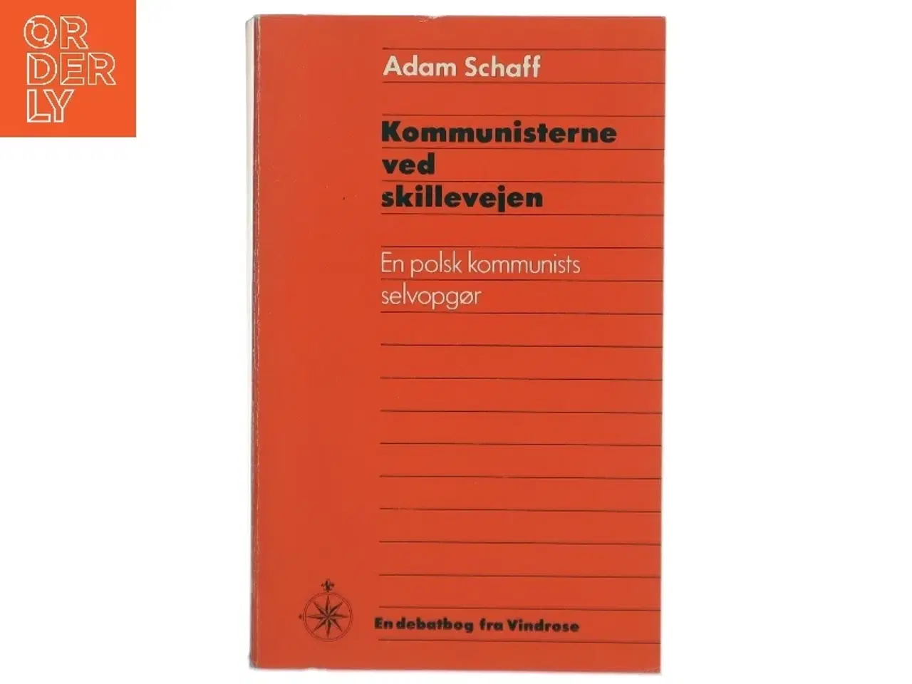 Billede 1 - Adam Schaff: Kommunisterne ved skillevejen