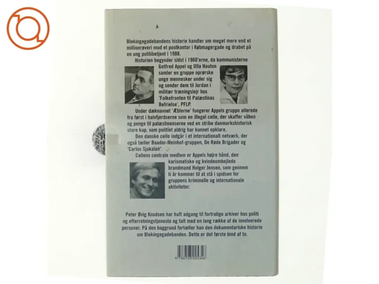 Billede 3 - Blekingegadebanden. 1 af Peter Øvig Knudsen (Bog)
