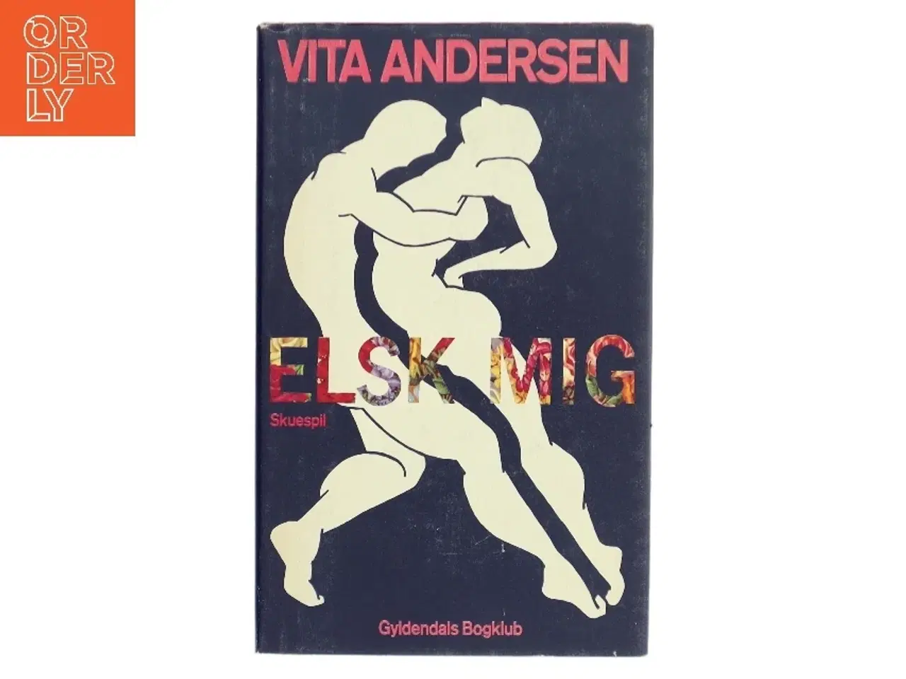 Billede 1 - Elsk Mig af Vita Andersen (Bog)