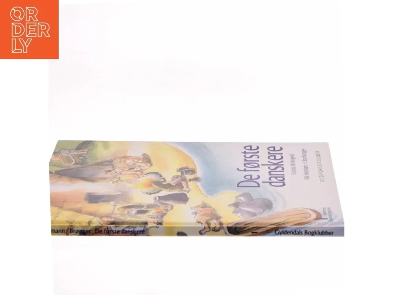 Billede 2 - De første danskere : fra istid til vikingetid : omkring 80 000 før Kristi fødsel-1100 efter Kristi fødsel (Bog)