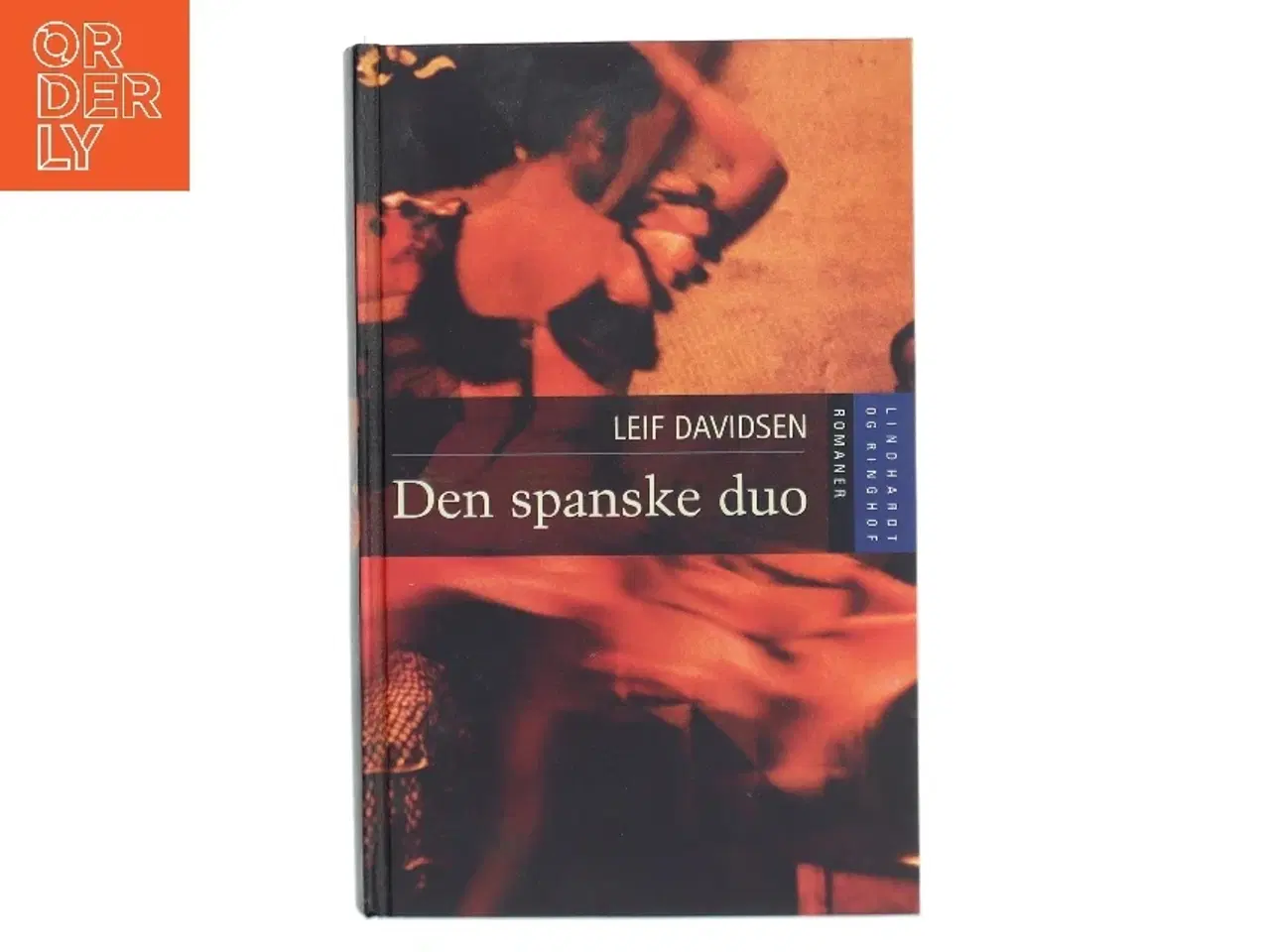 Billede 1 - Den spanske duo : Uhellige alliancer, Lime's billede af Leif Davidsen (Bog)