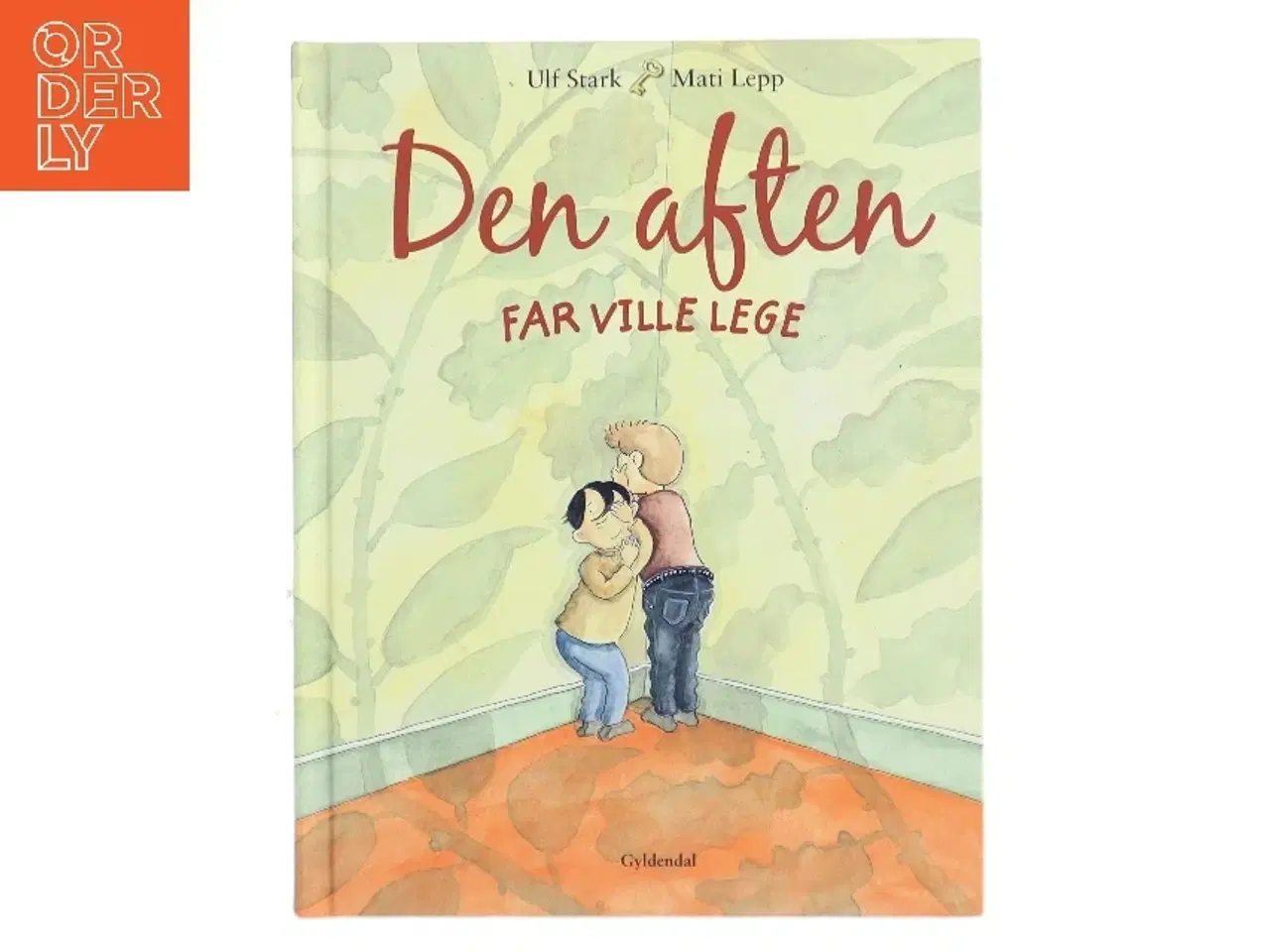 Billede 1 - Den aften far ville lege af Ulf Stark (Bog)