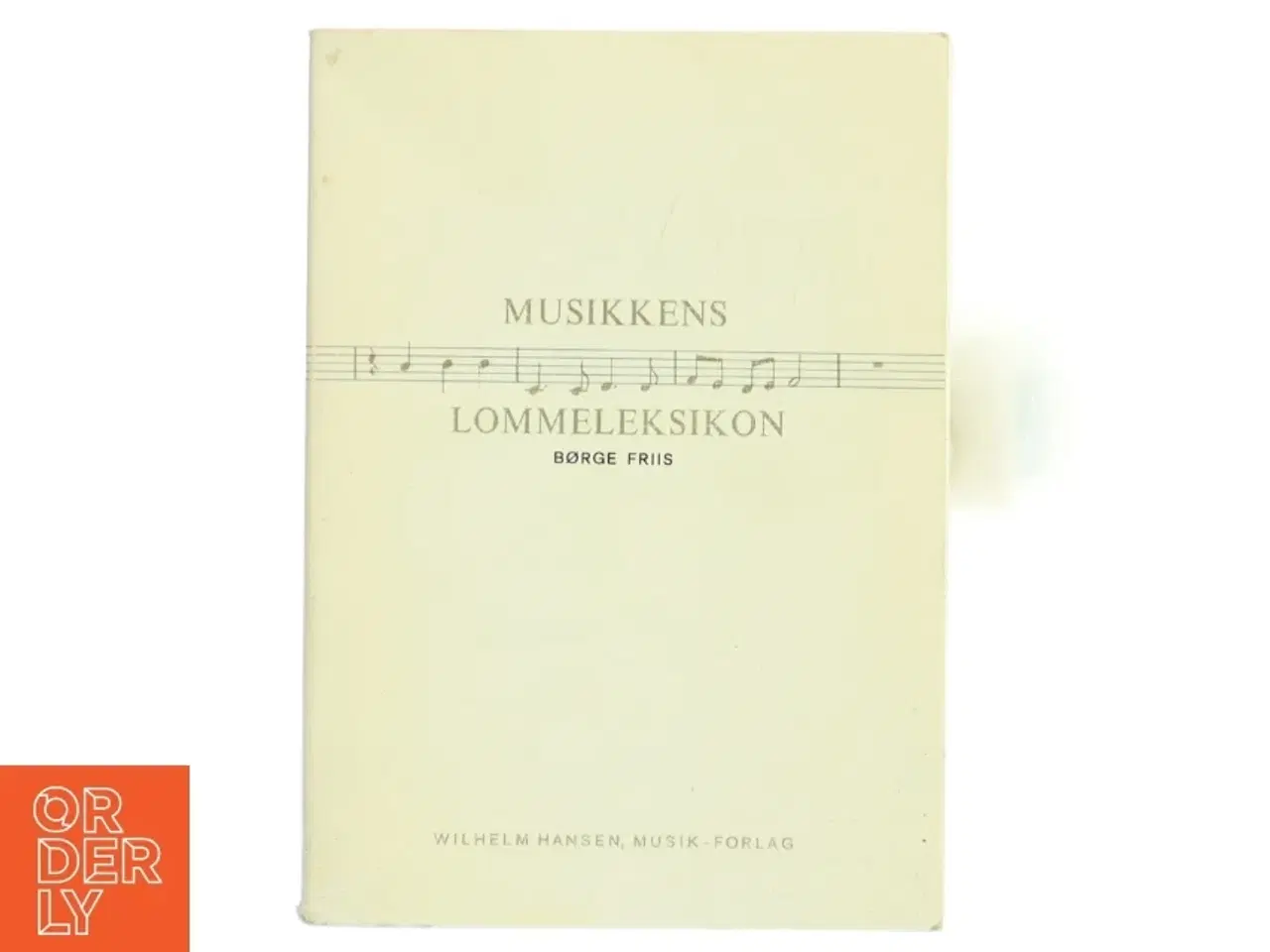 Billede 1 - Musikkens Lommeleksikon fra Wilhelm Hansen, Musik-Forlag