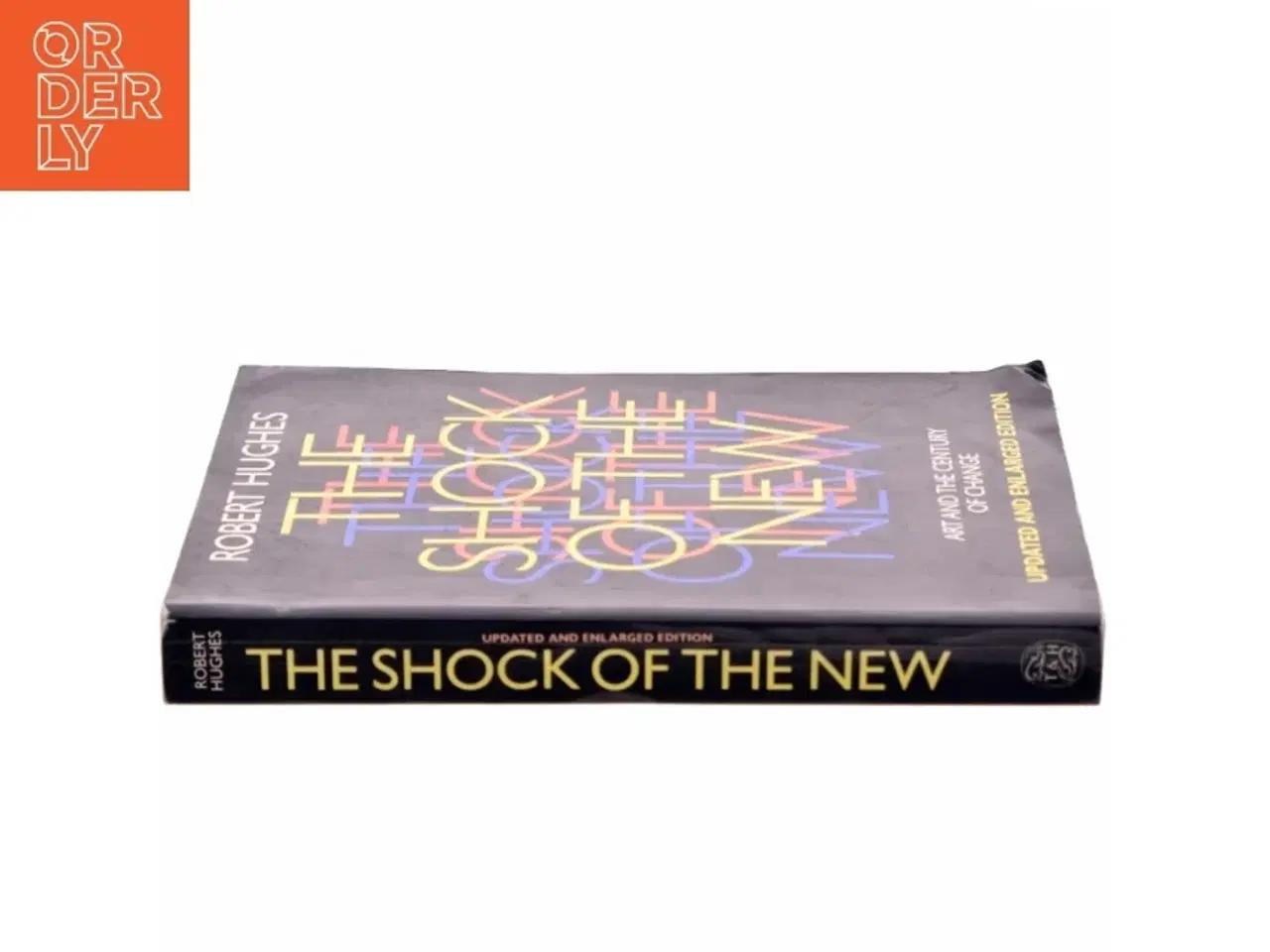 Billede 2 - The Shock of the New af Robert Hughes (Bog)
