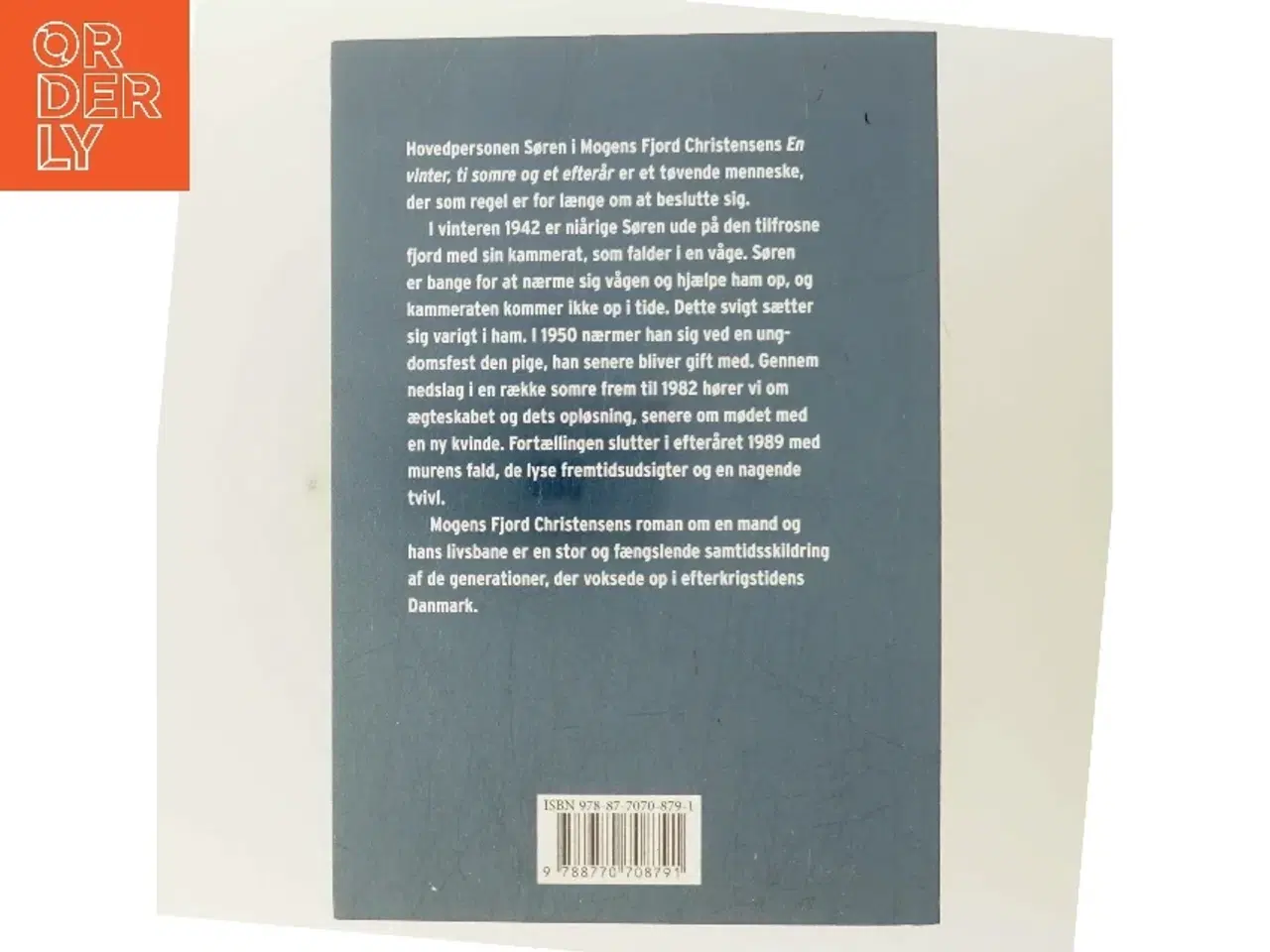 Billede 3 - En vinter, ti somre og et efterår : roman af Mogens Fjord Christensen (Bog)