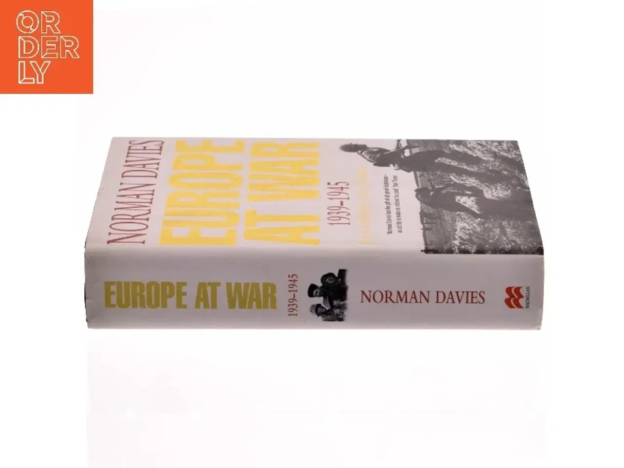 Billede 2 - Europe at war : 1939-1945 : no simple victory af Norman Davies (Bog)