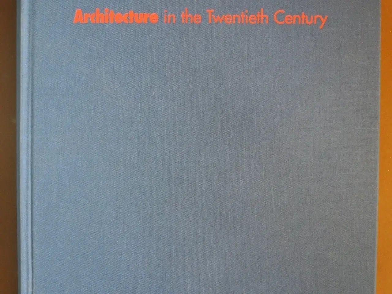 Billede 1 - architecture in the twentieth century, by peter gö