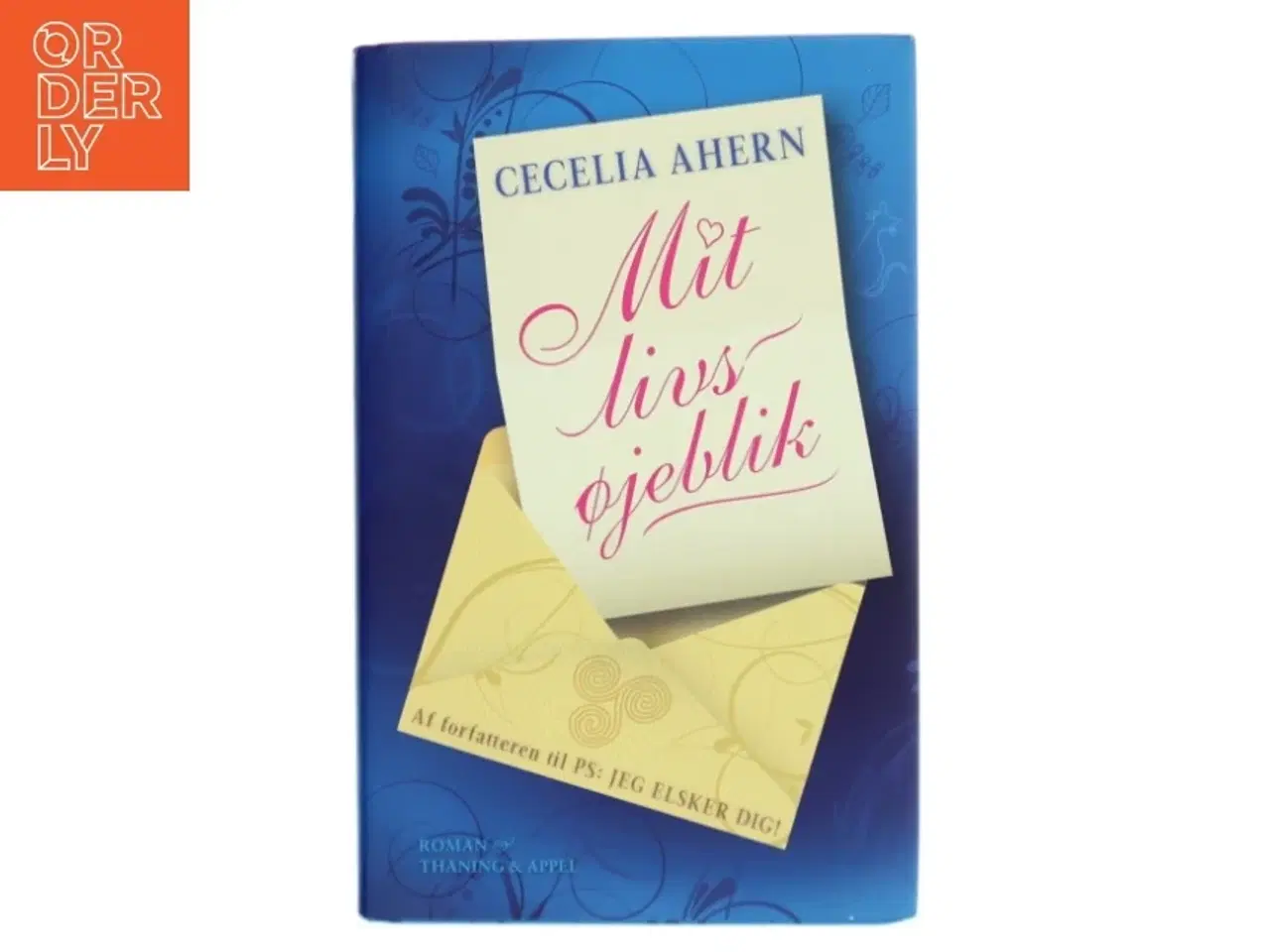 Billede 1 - Mit livs øjeblik : roman af Cecelia Ahern (Bog)