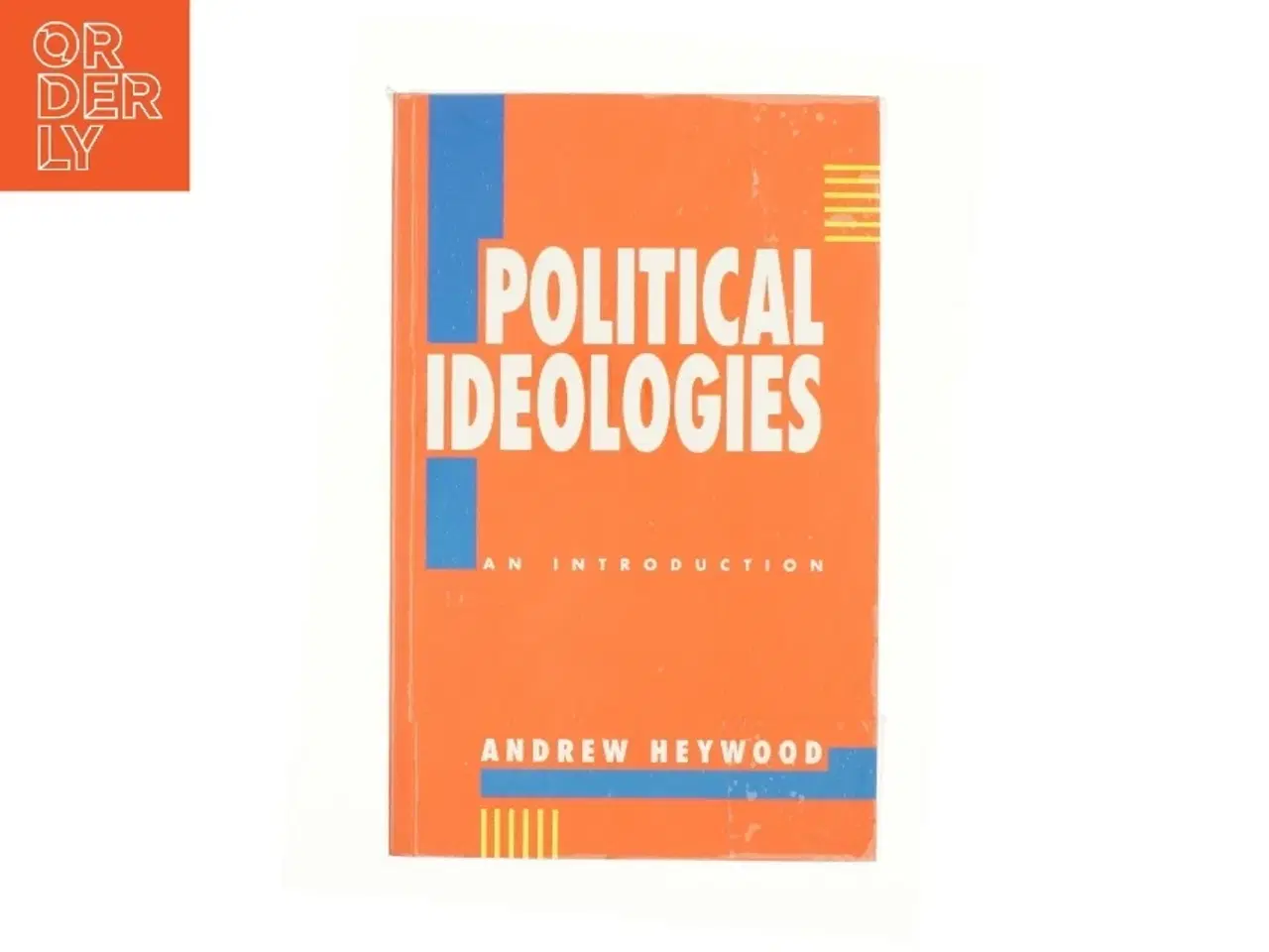 Billede 1 - Political ideologies : an introduction af Andrew Heywood (Bog)