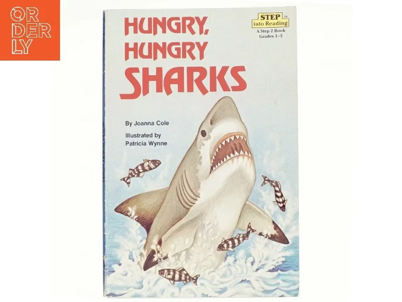 Billede 1 - Hungry, Hungru Sharks!; Reading on your own step 3 af Joanna Cole (Bog)