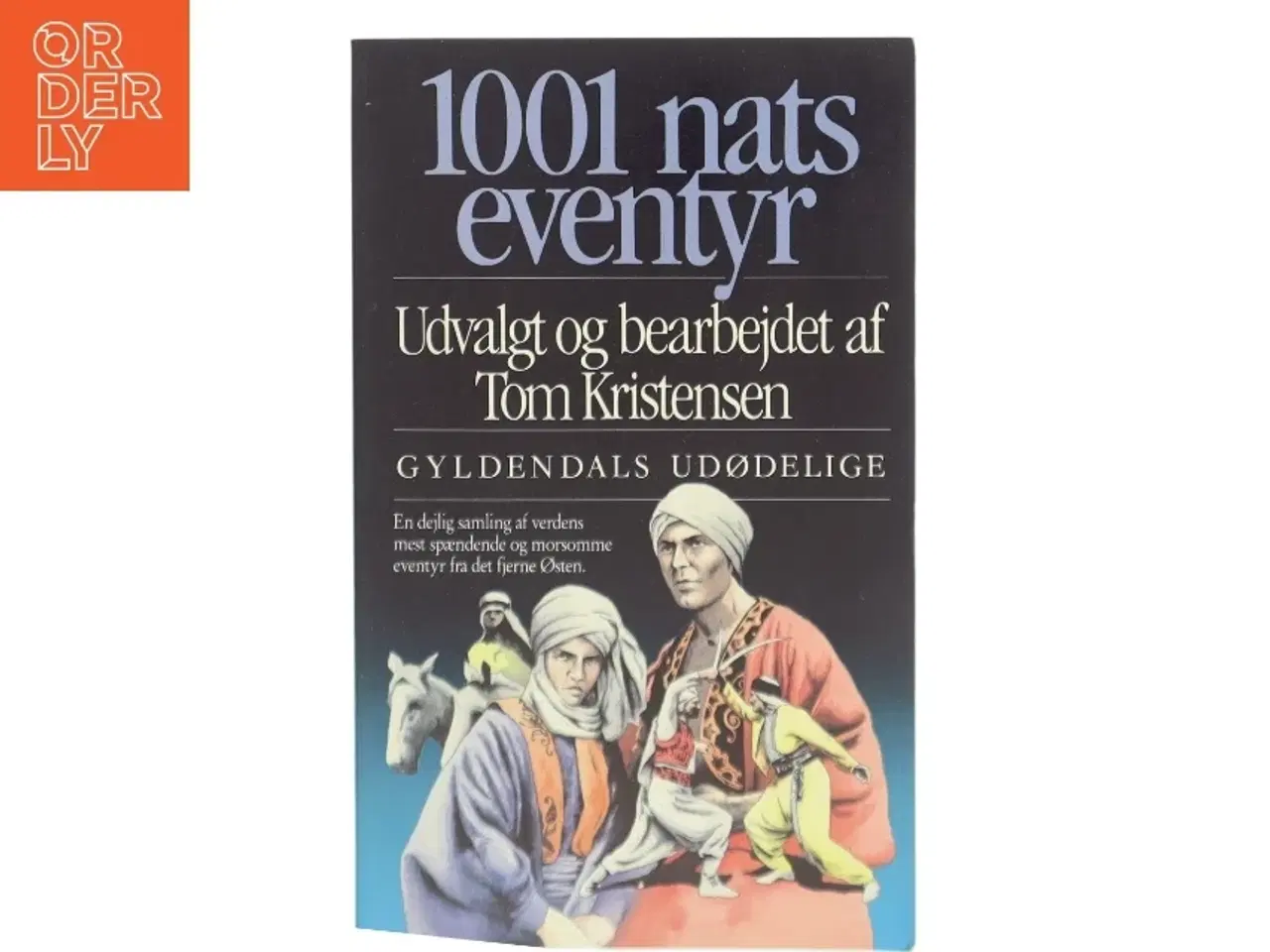 Billede 1 - 1001 Nats Eventyr af Tom Kristensen (Bog)