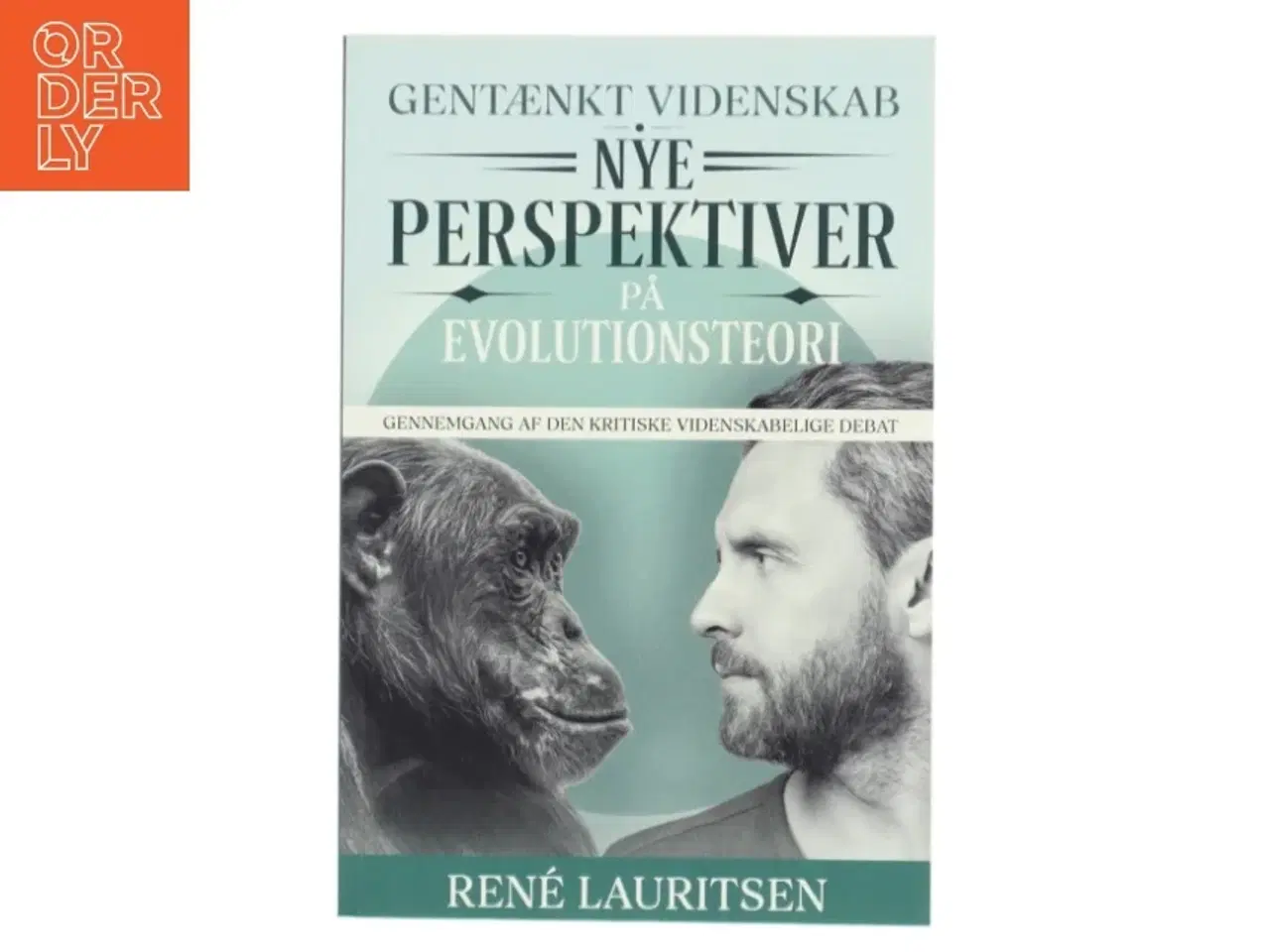 Billede 1 - Nye Perspektiver på Evolutionsteori af René Lauritsen (Bog)