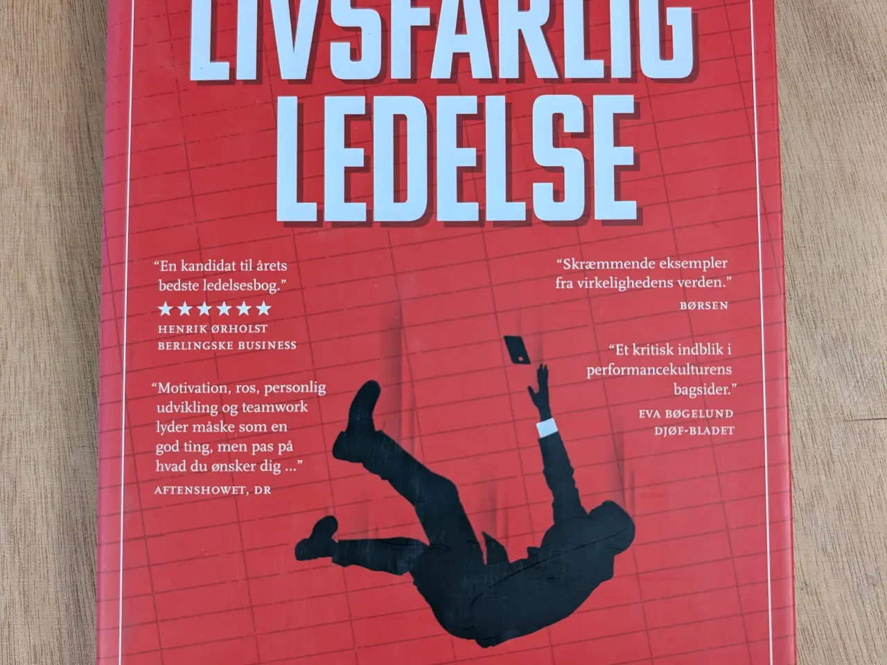 Billede 2 - Livsfarlig ledelse, af Christian Ørsted