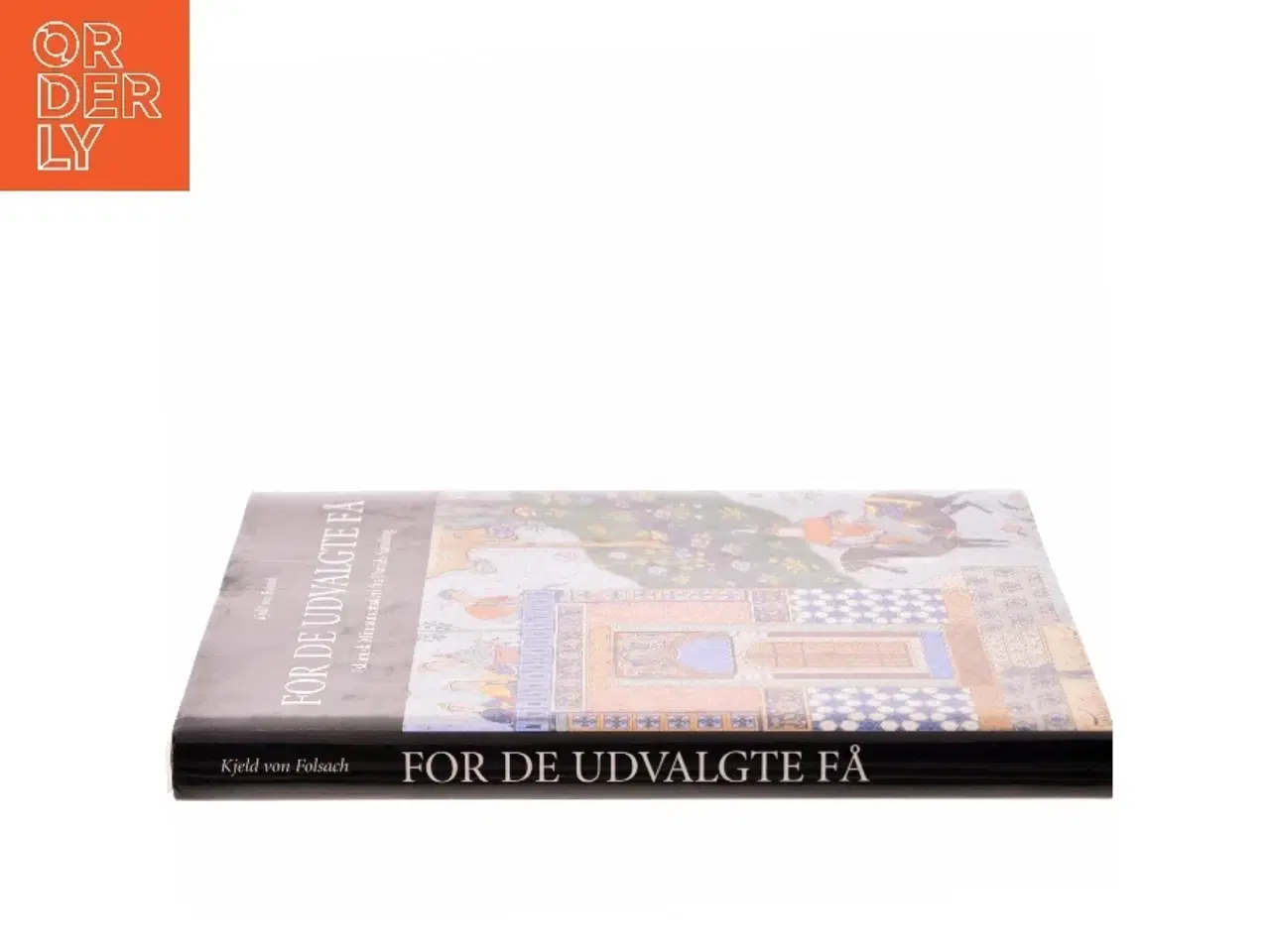 Billede 2 - For de udvalgte få af Kjeld von Folsach (Bog)