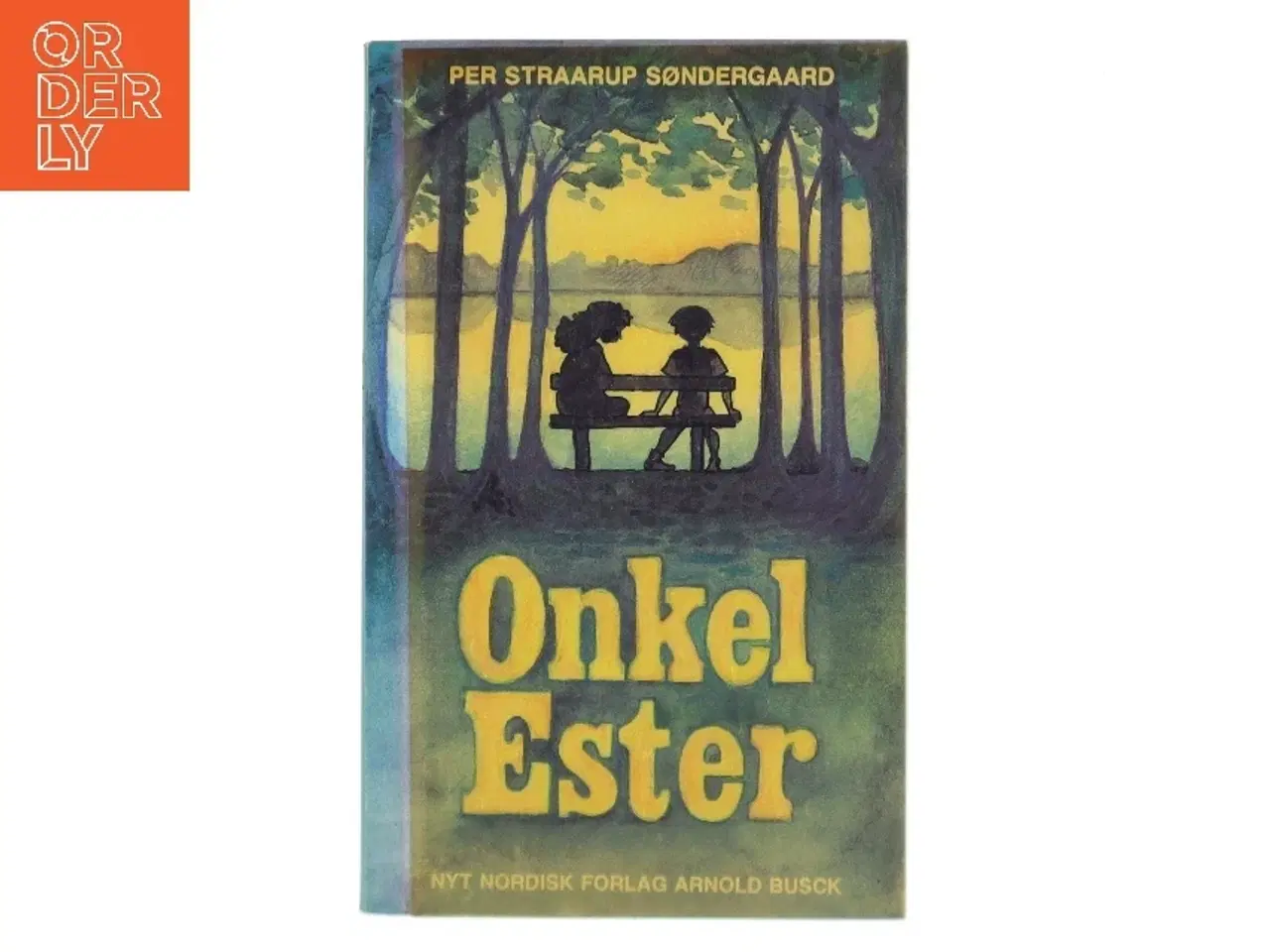 Billede 1 - Onkel Ester af Per Straarup Søndergaard (Bog)